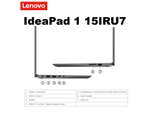 لينوفو IDEAPAD 1 15IRU7 بمعالج Intel Core i5-1335U الجيل الثالث عشر وذاكرة 8 جيجابايت DDR4 وبطاقة رسوميات Intel UHD سعة 2 جيجابايت وقرص تخزين 256 جيجابايت SSD NVMe وشاشة 15.6 بوصة FHD تعمل باللمس - أفضل سعر لينوفو IDEAPAD 1 15IRU7 بمعالج Intel Core i5-1335U الجيل الثالث عشر وذاكرة 8 جيجابايت DDR4 وبطاقة رسوميات Intel UHD سعة 2 جيجابايت وقرص تخزين 256 جيجابايت SSD NVMe وشاشة 15.6 بوصة FHD تعمل باللمس - أفضل سعر